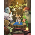 A Troublesome Bridge - Paperback