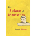The Solace of Monsters - Paperback