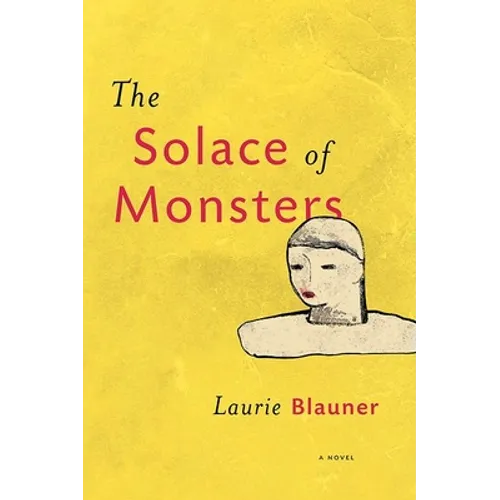 The Solace of Monsters - Paperback