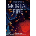 Mortal Fire - Paperback