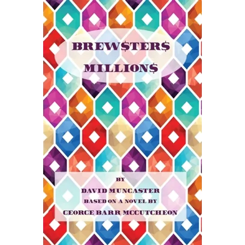 Brewster's Millions - Paperback