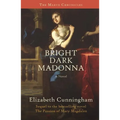 Bright Dark Madonna - Paperback