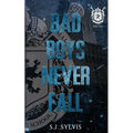 Bad Boys Never Fall: A Dark Boarding School Romance (Special Edition) - Paperback