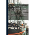 The National Cyclopedia of the Colored Race; Volume 1