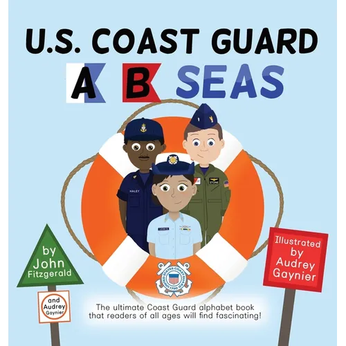 U.S. Coast Guard A B Seas - Hardcover