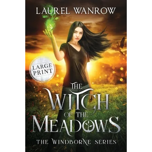 The Witch of the Meadows: Large Print Edition - Paperback
