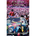 A Higher Calling - Paperback