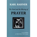 The Need and the Blessing of Prayer - Paperback
