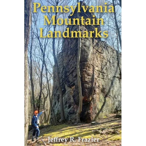 Pennsylvania Mountain Landmarks Volume 2