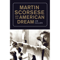 Martin Scorsese and the American Dream - Paperback