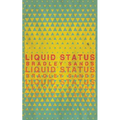 Liquid Status - Paperback