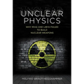 Unclear Physics: Why Iraq and Libya Failed to Build Nuclear Weapons