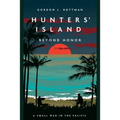 Hunters' Island: Beyond Honor - Paperback