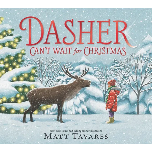 Dasher Can't Wait for Christmas - Hardcover