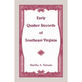 Early Quaker Records of Southeast Virginia