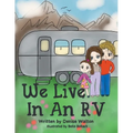 We Live in an RV - Paperback