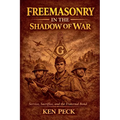 Freemasonry In The Shadow Of War
