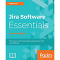 JIRA Software Essentials - Second Edition - Paperback
