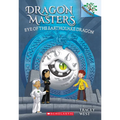 Eye of the Earthquake Dragon: A Branches Book (Dragon Masters #13): Volume 13 - Paperback