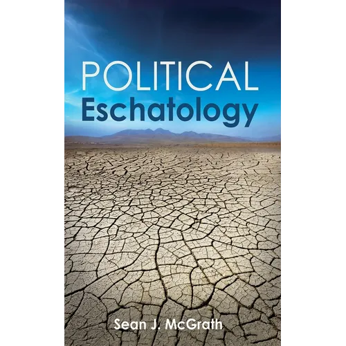 Political Eschatology - Paperback