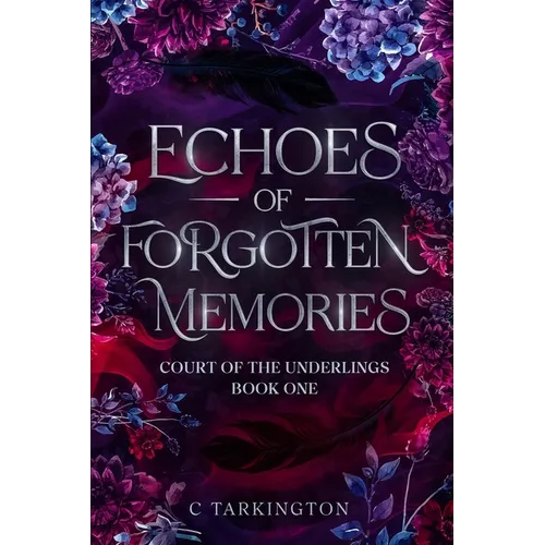 Echoes of Forgotten Memories - Paperback