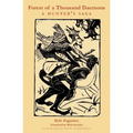Forest of a Thousand Daemons: A Hunter's Saga - Paperback