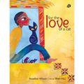 For the Love of a Cat - Paperback