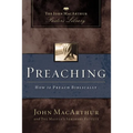 Preaching: How to Preach Biblically - Paperback