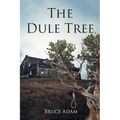 The Dule Tree - Paperback