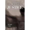 Justice: Cor Unum - Book 1 - Paperback