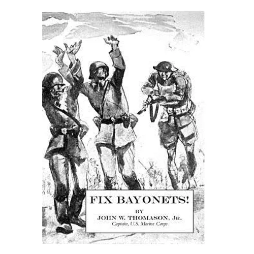 Fix Bayonets!
