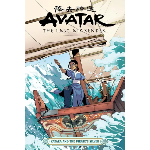 Avatar: The Last Airbender--Katara and the Pirate's Silver - Paperback