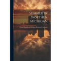 Summer in Northen Michigan