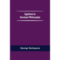 Egotism In German Philosophy - Paperback