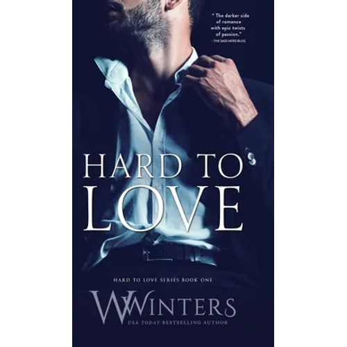 Hard to Love - Hardcover