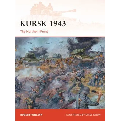 Kursk 1943: The Northern Front - Paperback