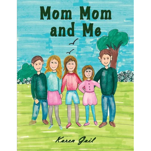 Mom Mom and Me - Paperback