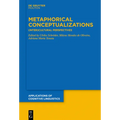 Metaphorical Conceptualizations: (Inter)Cultural Perspectives - Paperback