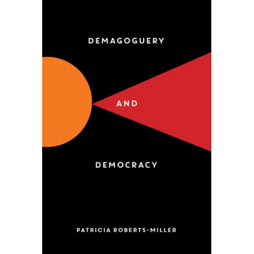 Demagoguery and Democracy - Paperback