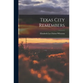 Texas City Remembers