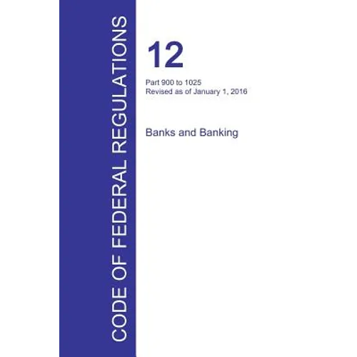 Code of Federal Regulations Title 12, Volume 8, January 1, 2016