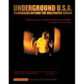 Underground U.S.A.: Filmmaking Beyond the Hollywood Canon - Paperback