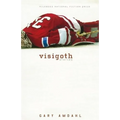 Visigoth: Stories - Paperback