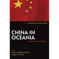 China in Oceania: Reshaping the Pacific? - Paperback