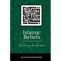 Islamic Beliefs: Reclaiming the Narrative - Paperback