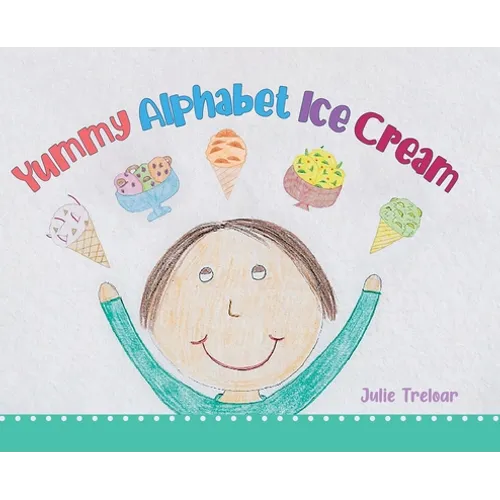 Yummy Alphabet Ice Cream - Hardcover