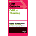HBR Guide to Critical Thinking - Paperback