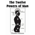 The Twelve Powers of Man - Paperback