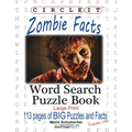 Circle It, Zombie Facts, Word Search, Puzzle Book - Paperback