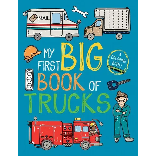 My First Big Book of Trucks - Paperback